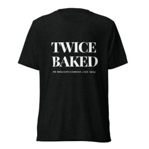 Back view of a black T-shirt with large white 'TWICE BAKED' text on the lower back area